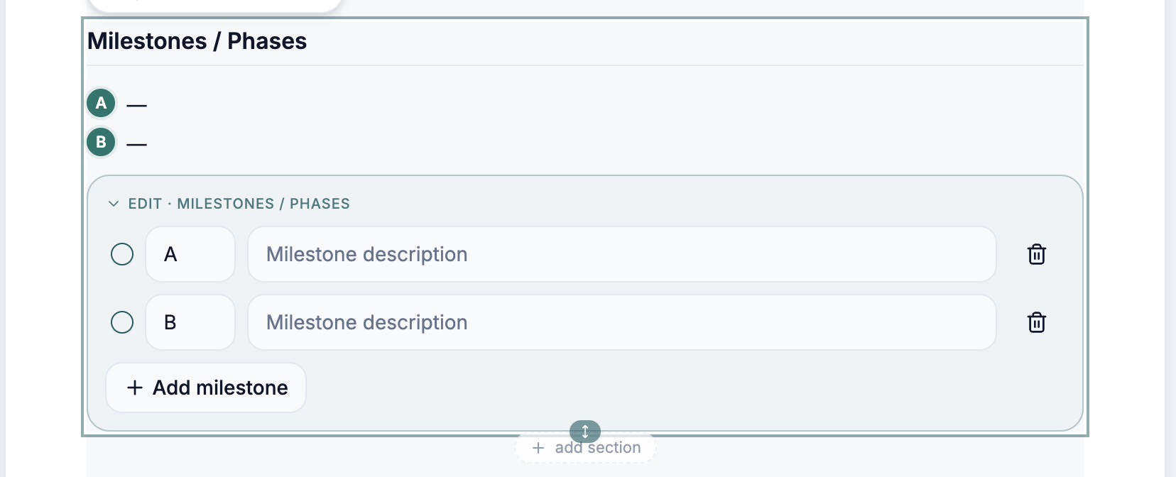 Milestones / Phases editor with lettered milestone rows and add milestone button